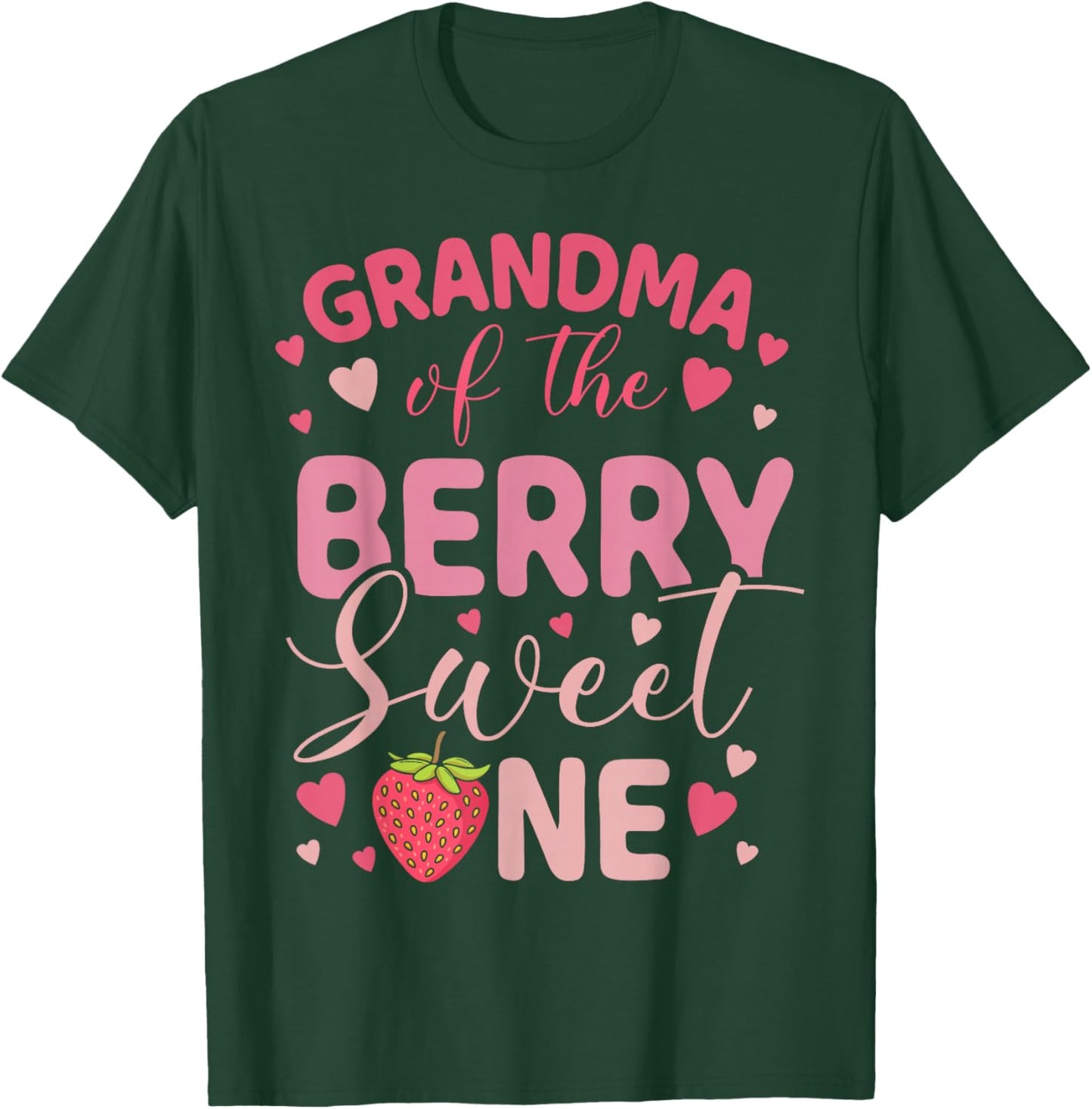 Grandma of The Berry Sweet One Strawberry First Birthday T-Shirt - T-Shirt | Forest