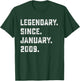 17th Birthday Gift Legendary Since January 2009 17 Yrs Old T-Shirt - T-Shirt | Forest