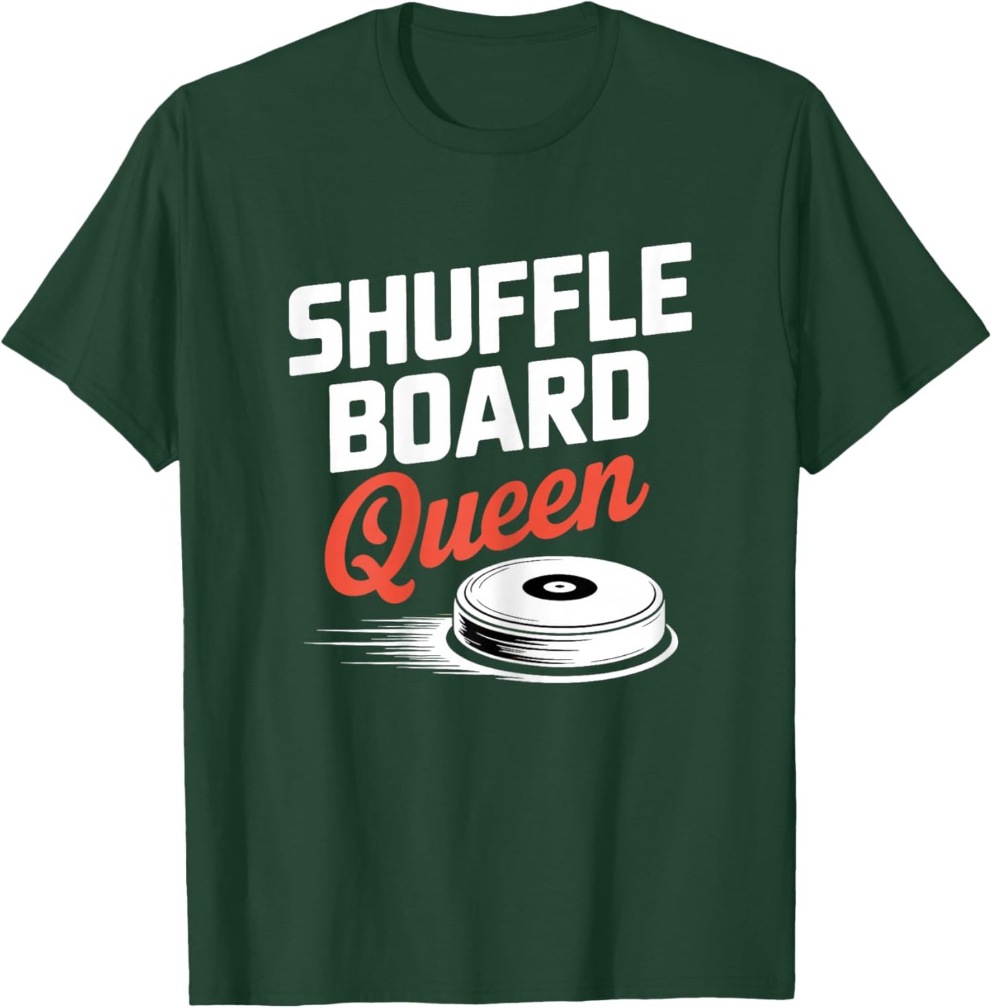 Shuffleboard Queen Cute Women's T-Shirt - T-Shirt | Forest