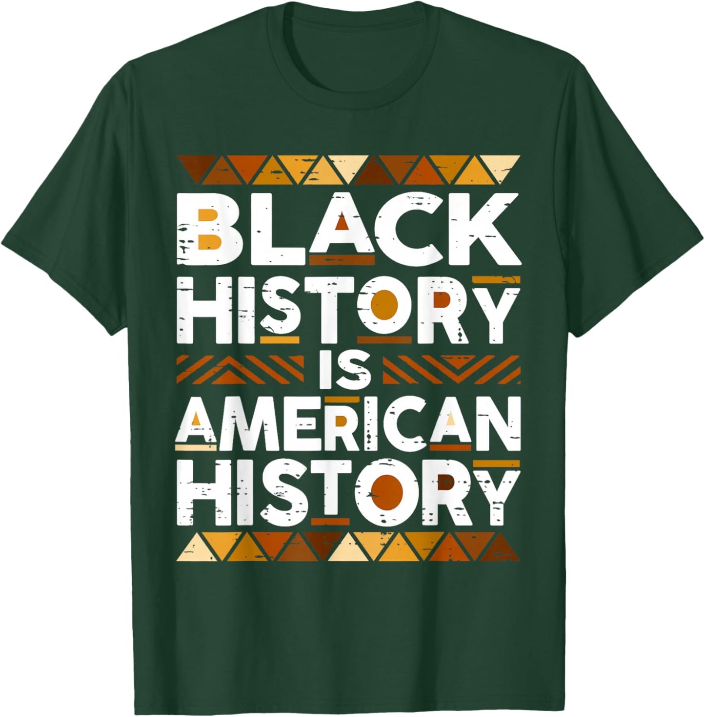 Black History is American History African American Pride T-Shirt - T-Shirt | Forest