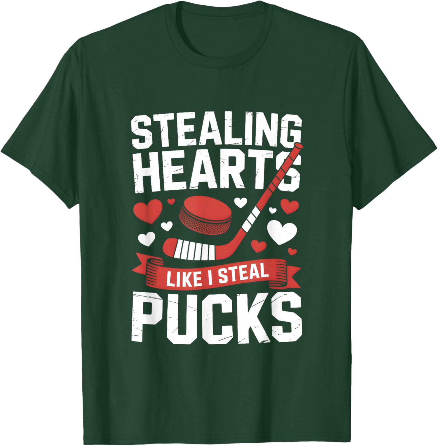 Stealing Hearts Like I Steal Pucks Valentine's Day Hockey T-Shirt - T-Shirt | Forest