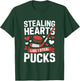 Stealing Hearts Like I Steal Pucks Valentine's Day Hockey T-Shirt - T-Shirt | Forest
