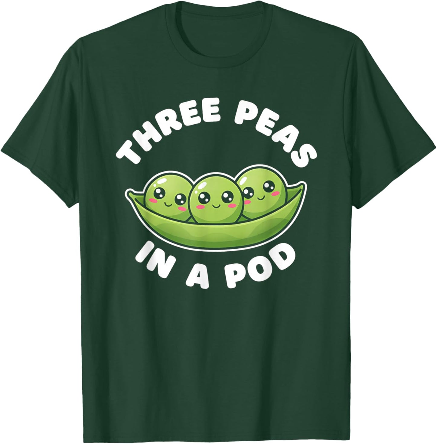 Funny Three Peas in A Pod Cute Kawaii T-Shirt - T-Shirt | Forest