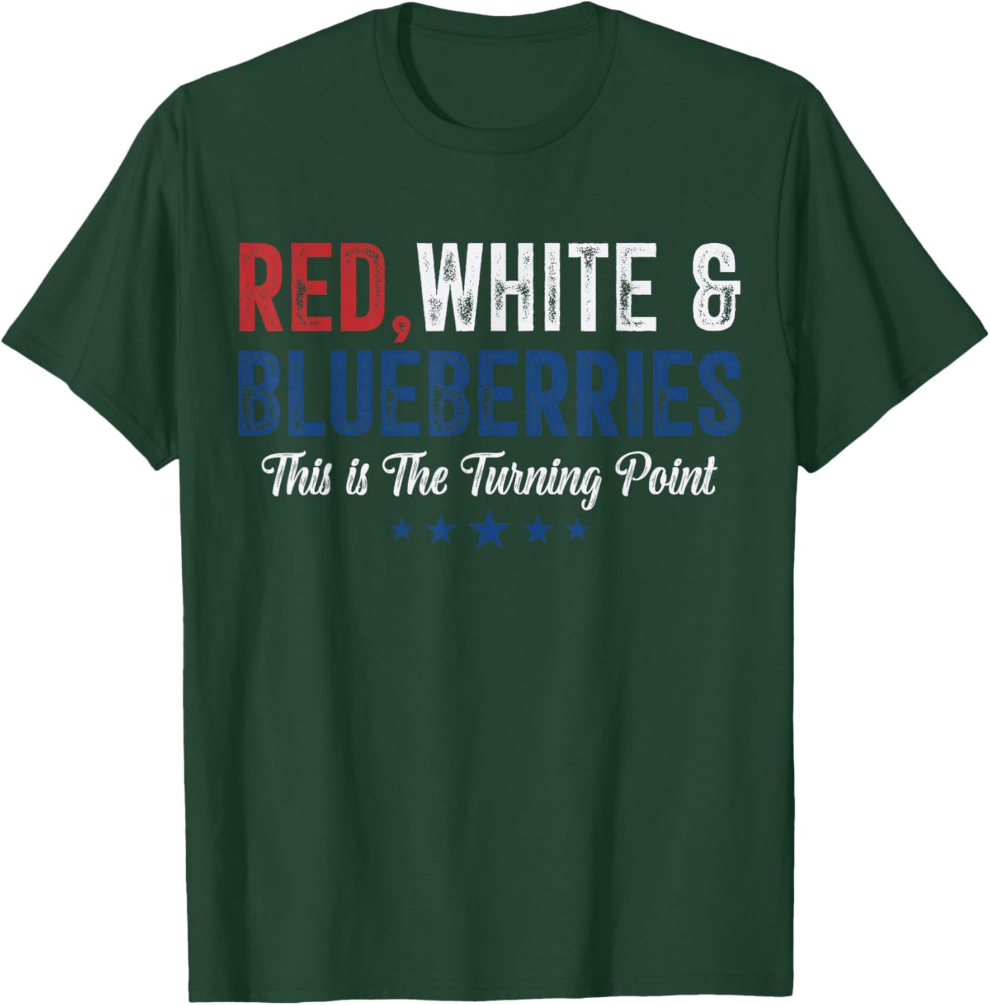 Red White and Blueberries Patriotic Freedom Pun T-Shirt - T-Shirt | Forest