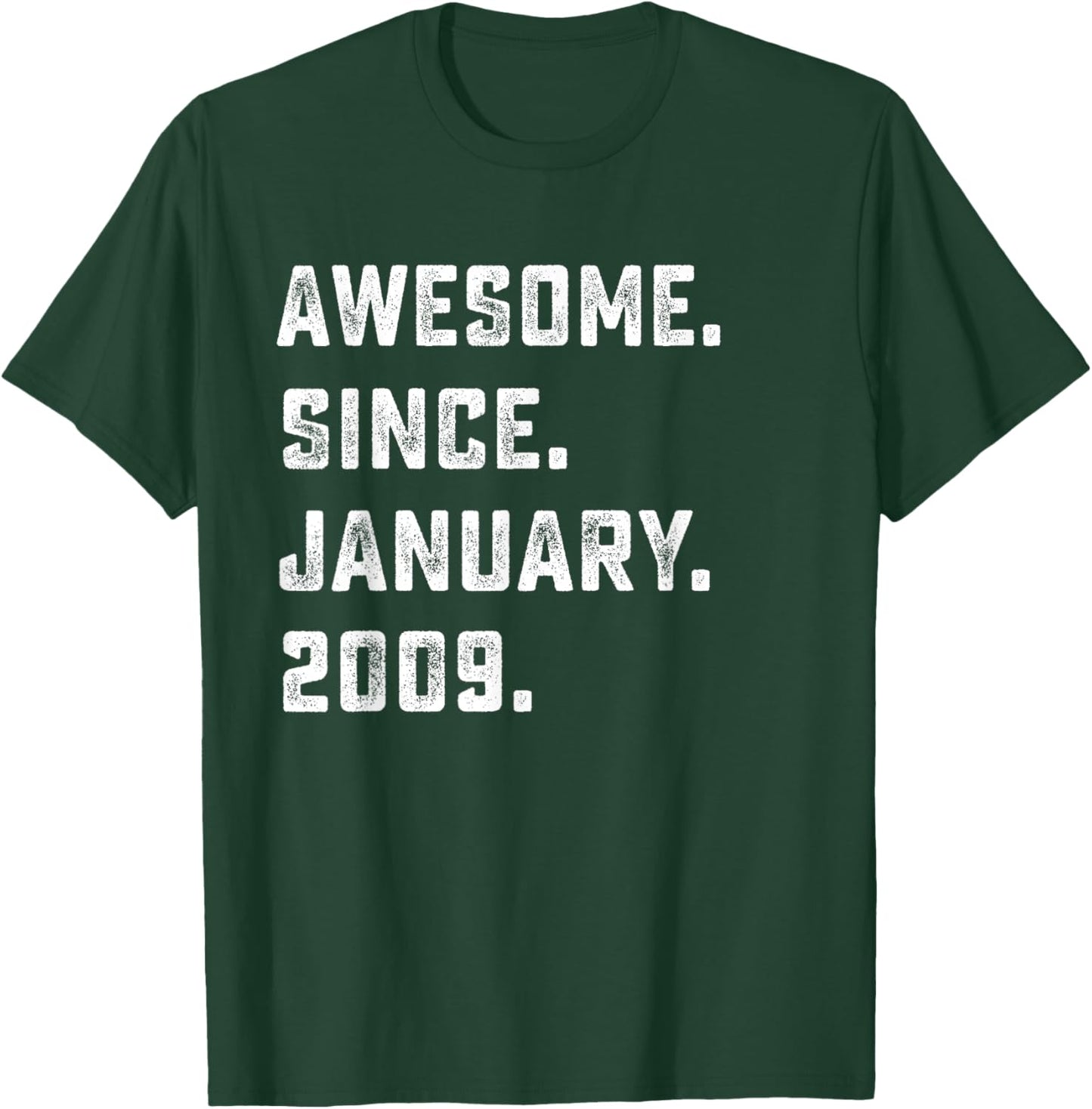 17th Birthday Gift Awesome Since January 2009 17 Years Old T-Shirt - T-Shirt | Forest