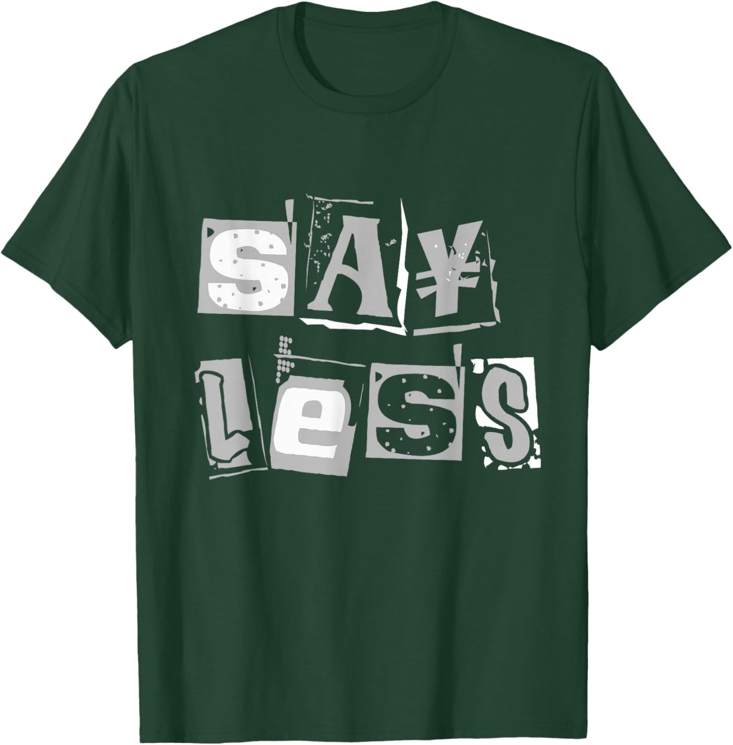 Grey Say Less Monochrome Color Graphic T-Shirt - T-Shirt | Forest