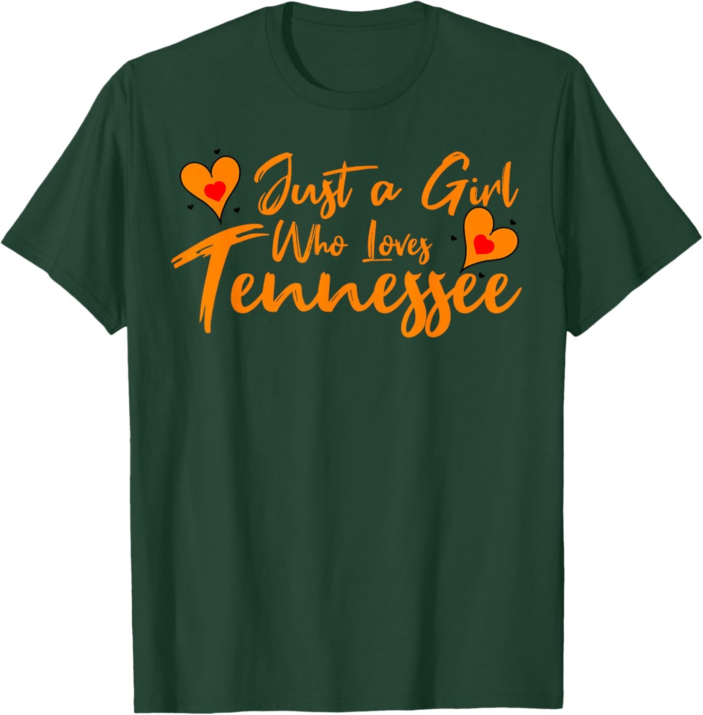 Just a Girl who Loves Tennessee Cute Women, Girls, Tween T-Shirt - T-Shirt | Forest