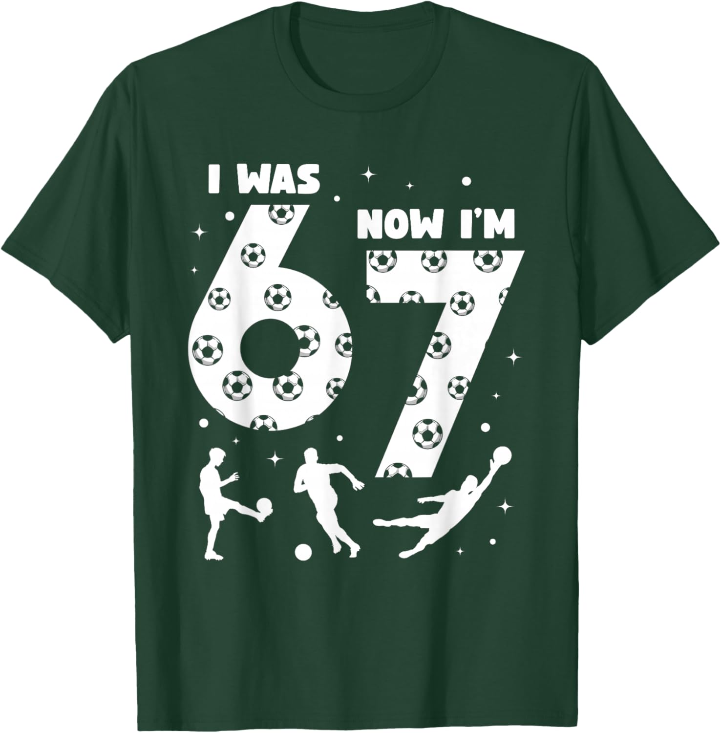 I was 6 Now I'm 7 Kids Soccer 7 Year Old Birthday 67 Boys T-Shirt - T-Shirt | Forest