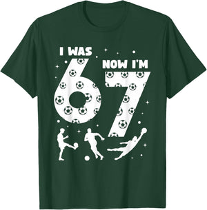 I was 6 Now I'm 7 Kids Soccer 7 Year Old Birthday 67 Boys T-Shirt - T-Shirt | Forest