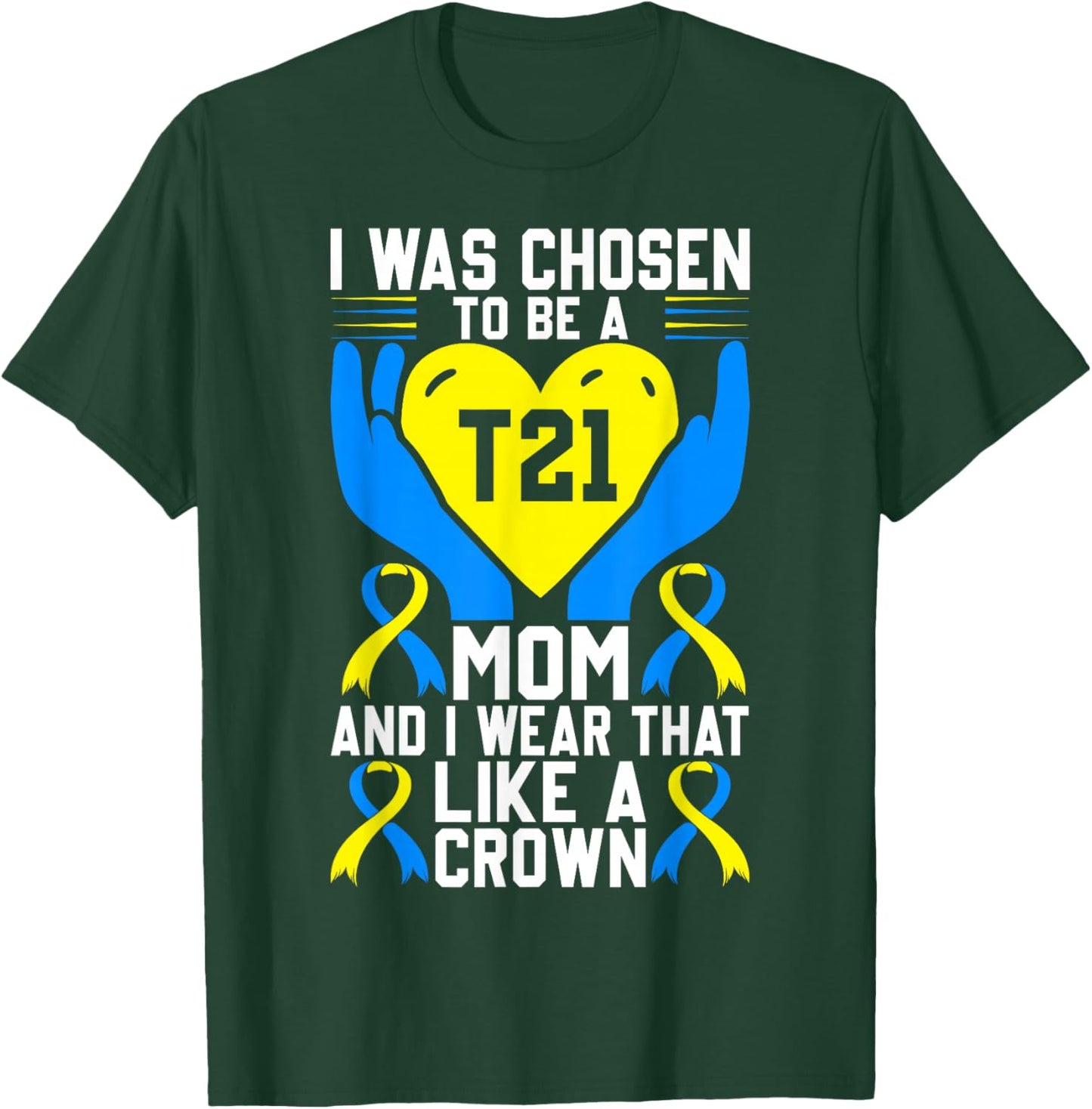 Down Syndrome Mom T21 Awareness Blue and Yellow Ribbon T-Shirt - T-Shirt | Forest
