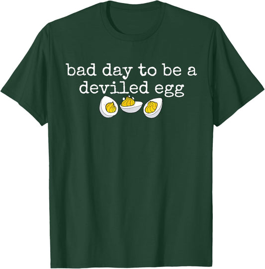 Bad Day to Be Deviled Eggs Thanksgiving Men Women Kid T-Shirt - T-Shirt | Forest