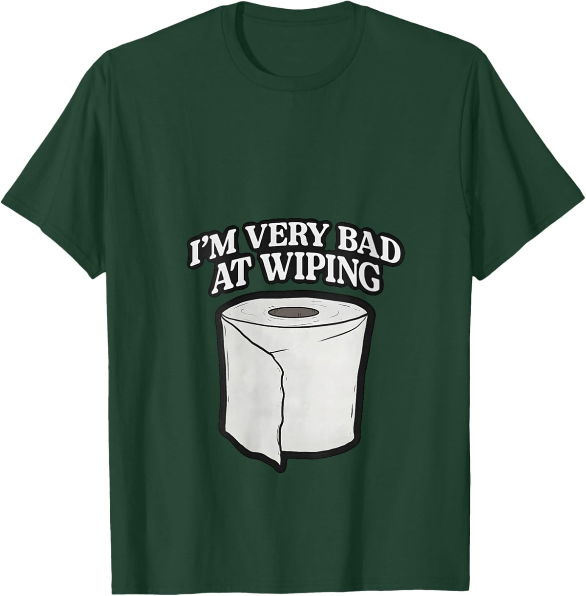 I'm Very Bad at Wiping Wiper V-Neck T-Shirt - T-Shirt | Forest