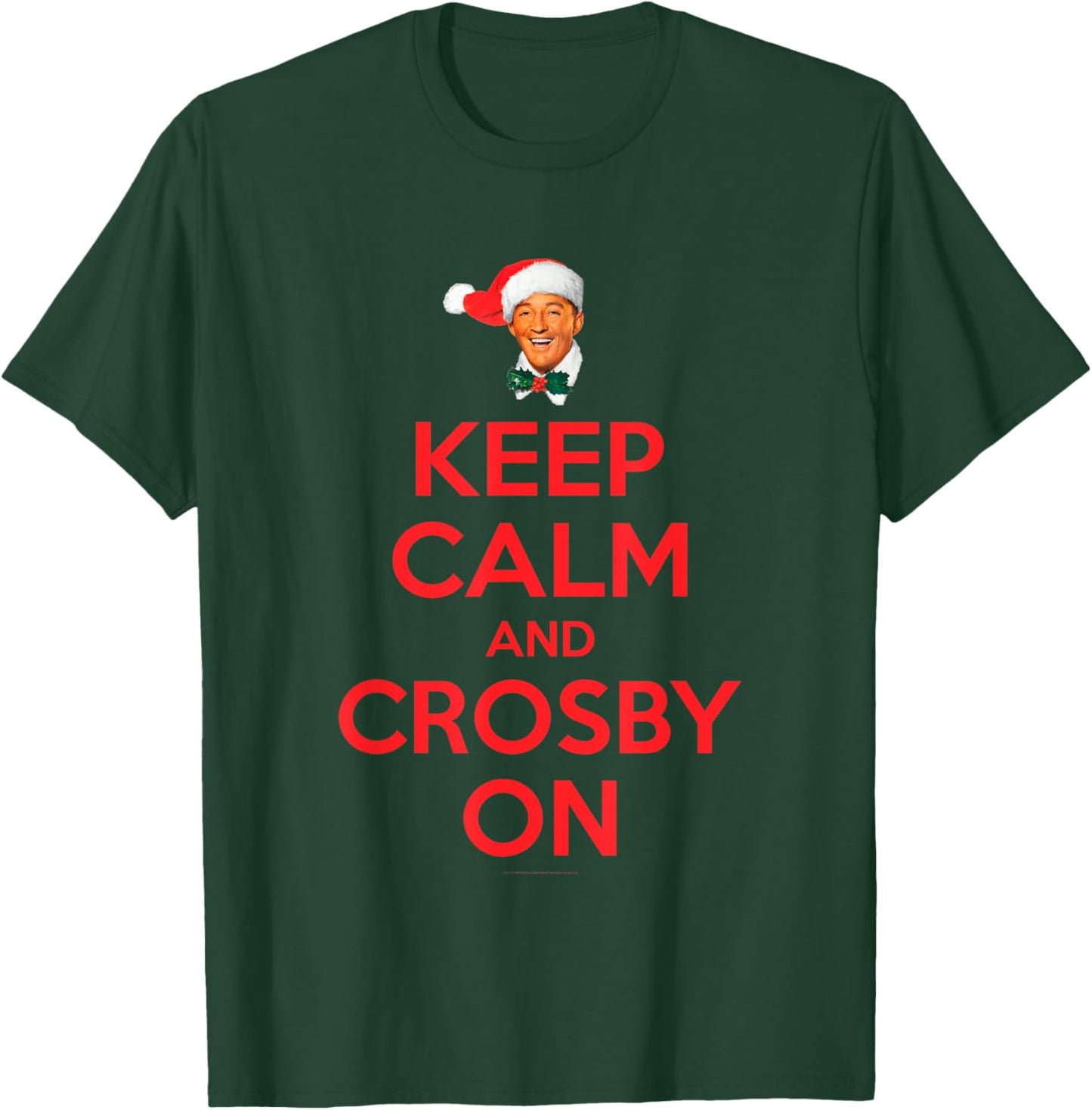 Official Bing Crosby Keep Calm and Crosby On Music T-Shirt - T-Shirt | Forest