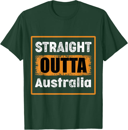Straight Outta Australia Retro Distressed Vintage Humor T-Shirt - T-Shirt | Forest