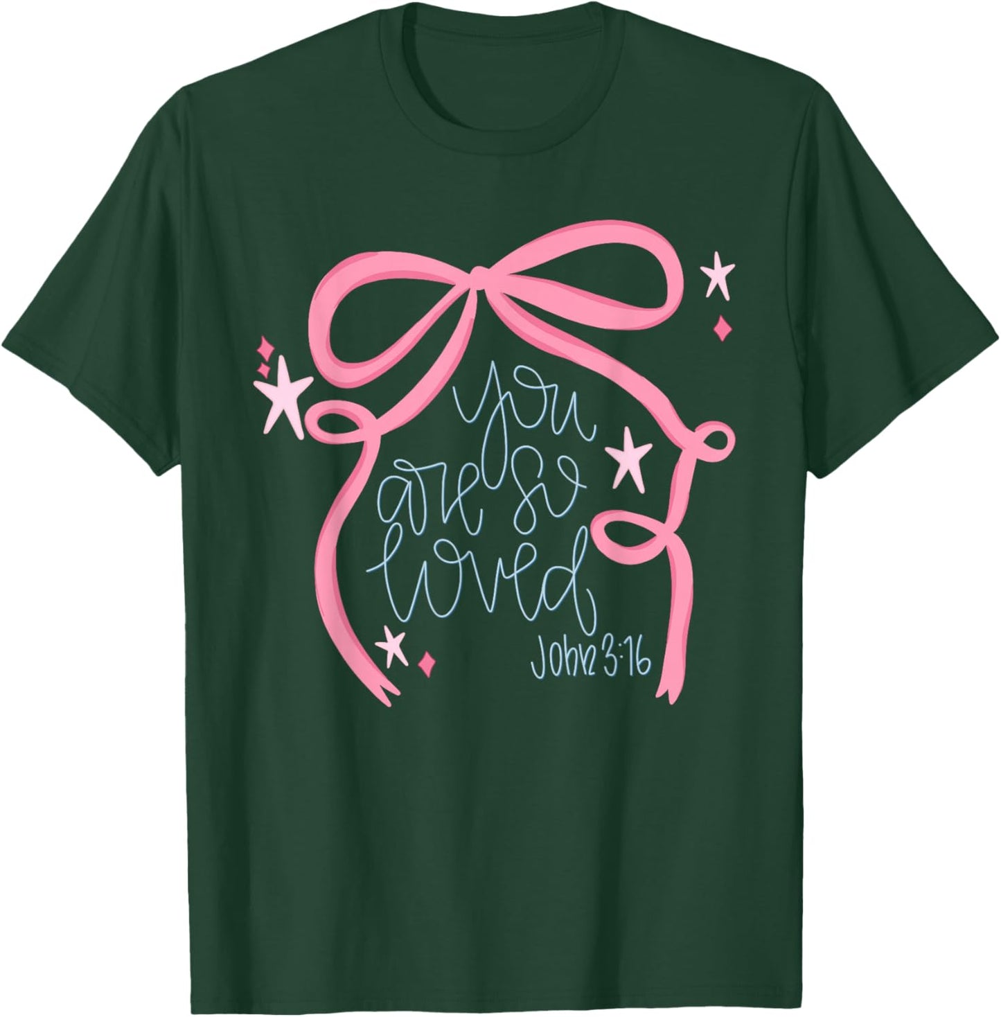 You are So Loved Coquette Bow John 3 16 Christian Valentines T-Shirt - T-Shirt | Forest