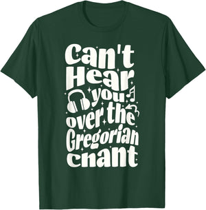 Gregorian Chant Funny Catholic Traditional Latin Mass Music T-Shirt - T-Shirt | Forest