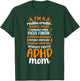 ADHD Mom Definition ADHD Warrior Mother ADHD Awareness Month T-Shirt - T-Shirt | Forest