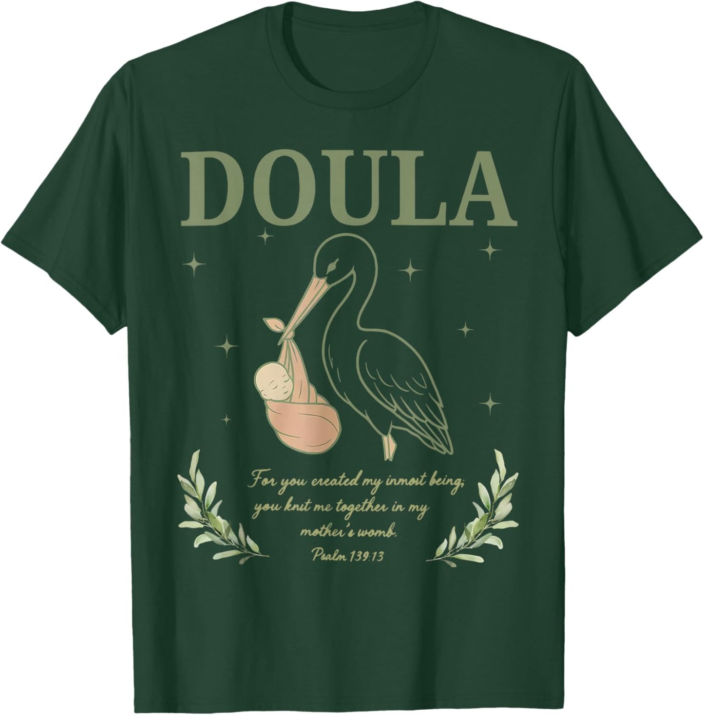 Christian Doula Pregnancy Support Religious Labor Coach T-Shirt - T-Shirt | Forest