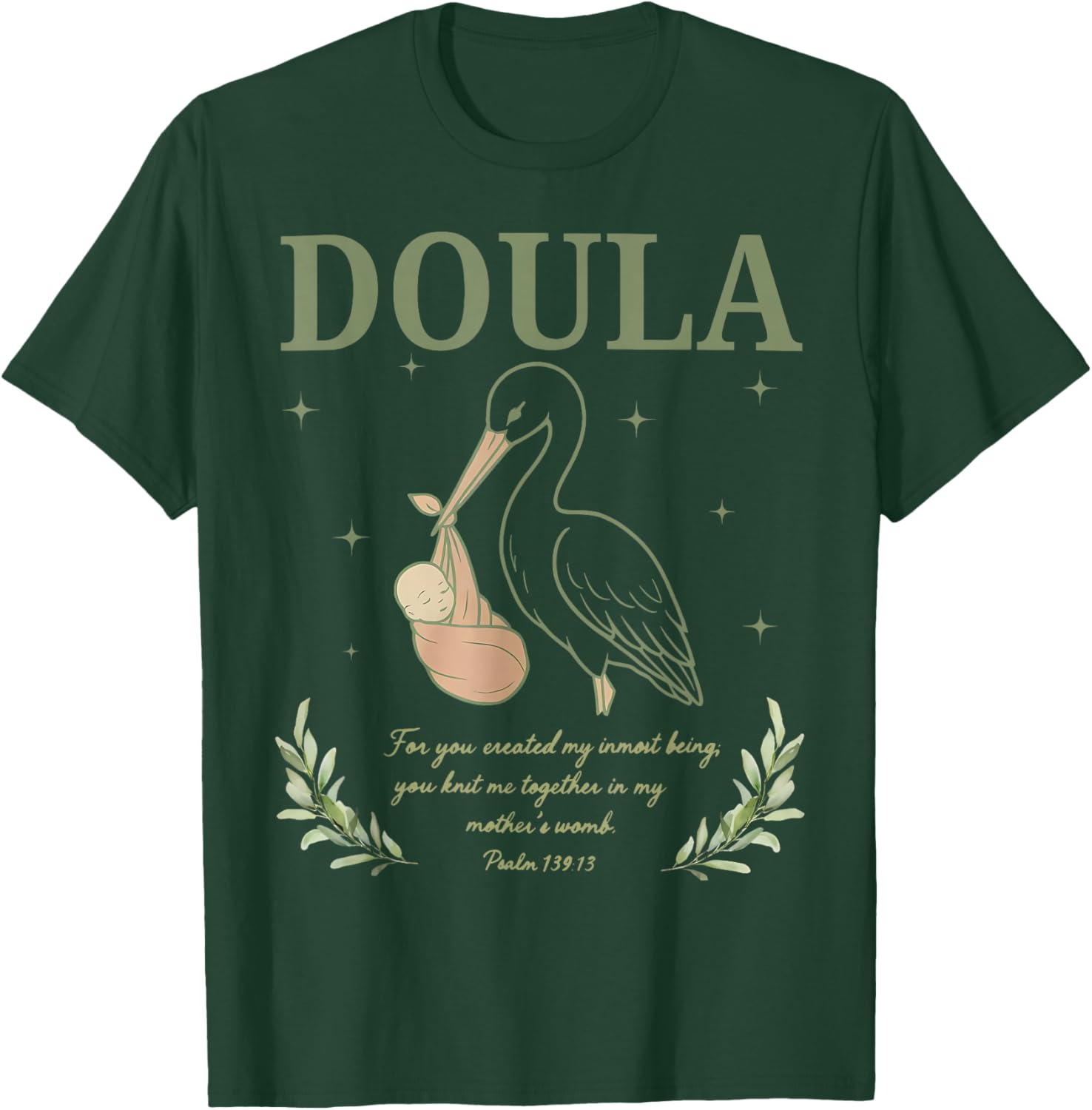 Christian Doula Pregnancy Support Religious Labor Coach T-Shirt - T-Shirt | Forest