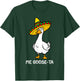 Funny Spanish Saying Me Goose Ta Mexican Goose Pun Mexican T-Shirt - T-Shirt | Forest
