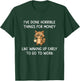 I've Done Horrible Things for Money, Raccoon, Funny, Jokes T-Shirt - T-Shirt | Forest