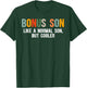 Bonus Son Definition Step Son T-Shirt - T-Shirt | Forest