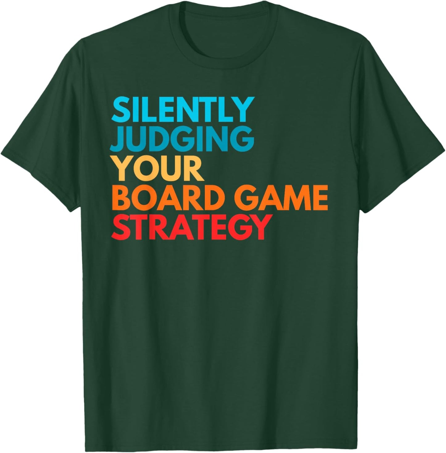 Silently Judging Your Board Game Strategy Funny Gamer T-Shirt - T-Shirt | Forest