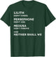 Lilith Didn't Kneel Persephone Didn't Ask Medusa Didn't T-Shirt - T-Shirt | Forest
