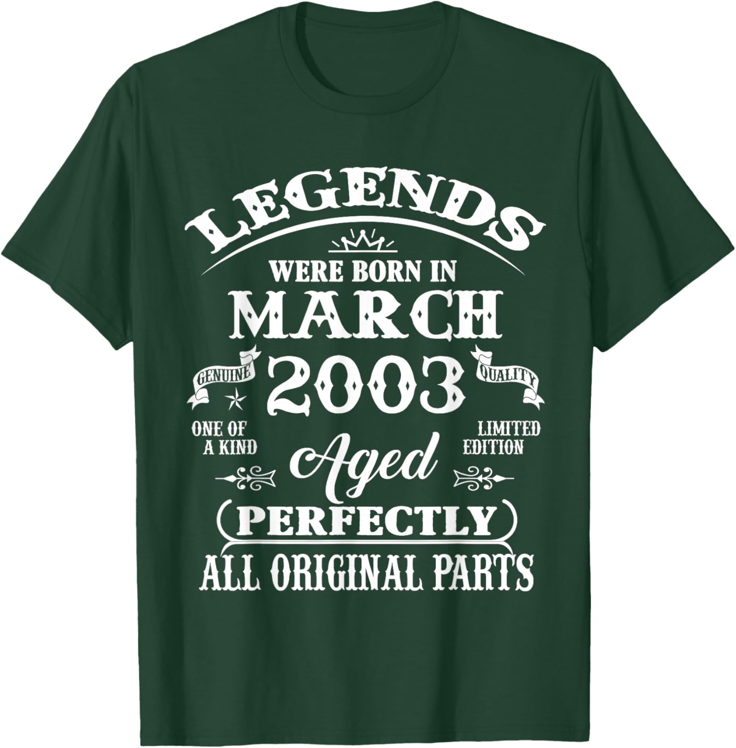 23rd Birthday Gift Legend Born in March 2003 23 Yrs Old T-Shirt - T-Shirt | Forest