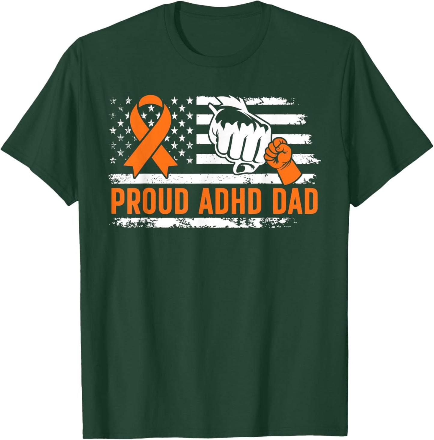Proud ADHD Dad of an ADHD Warrior US Flag ADHD Awareness T-Shirt - T-Shirt | Forest