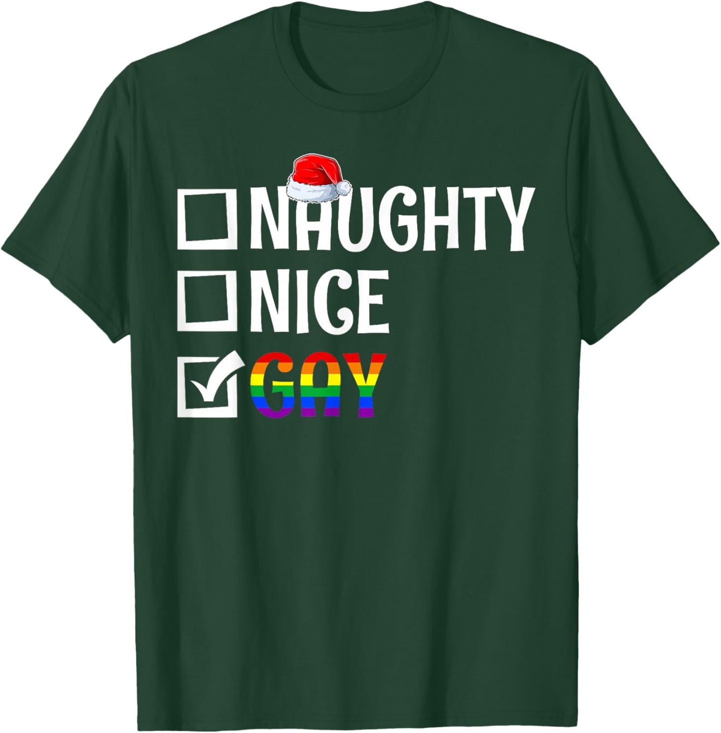 Naughty Nice Gay LGBTQ Gay Pride Flag Merry Christmas Pajama T-Shirt - T-Shirt | Forest