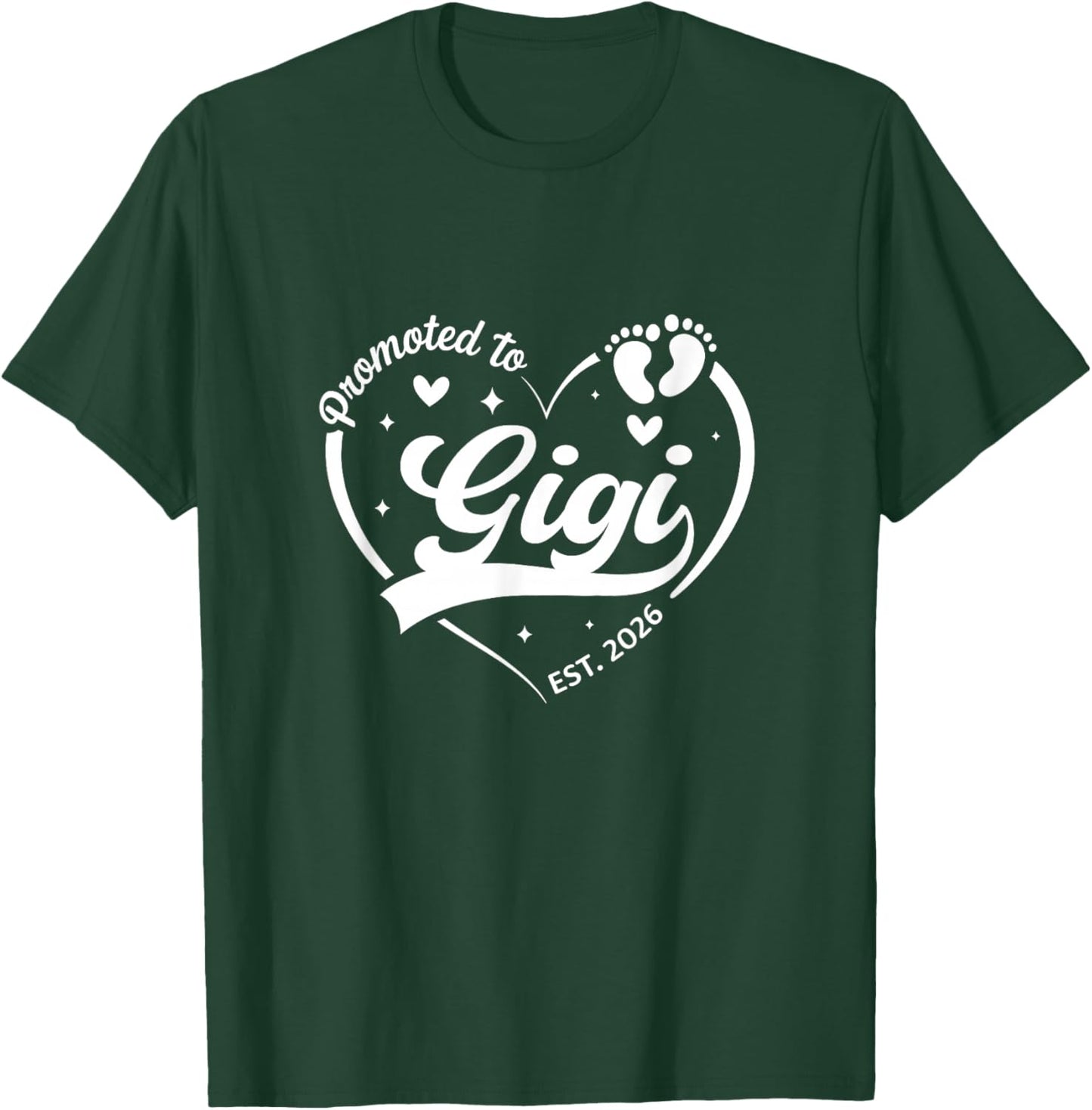 Promoted to Gigi Est 2026 Soon to Be New Grandmom Heart T-Shirt - T-Shirt | Forest