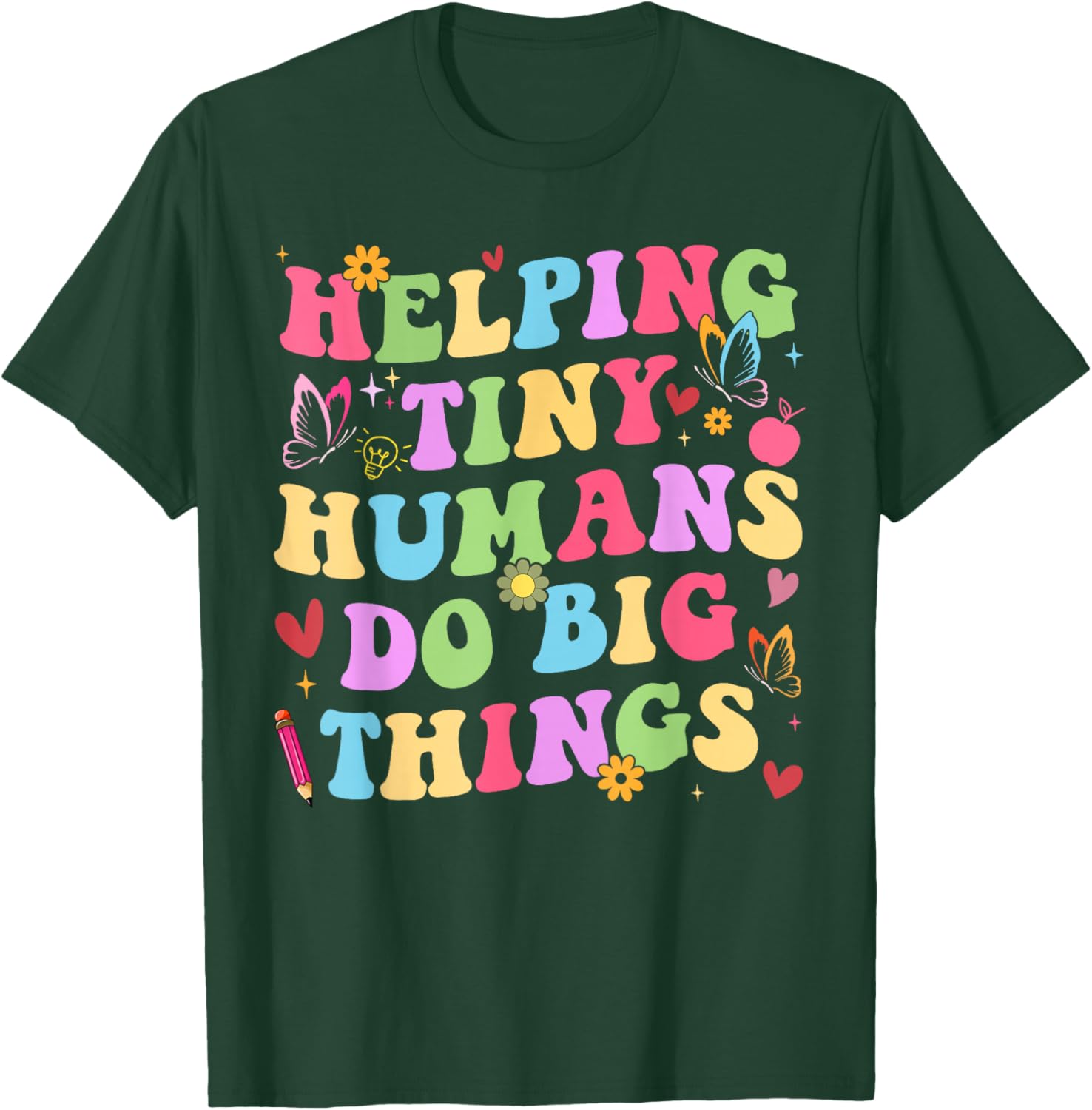 Teacher Preschool Pre-K T-Shirt - T-Shirt | Forest