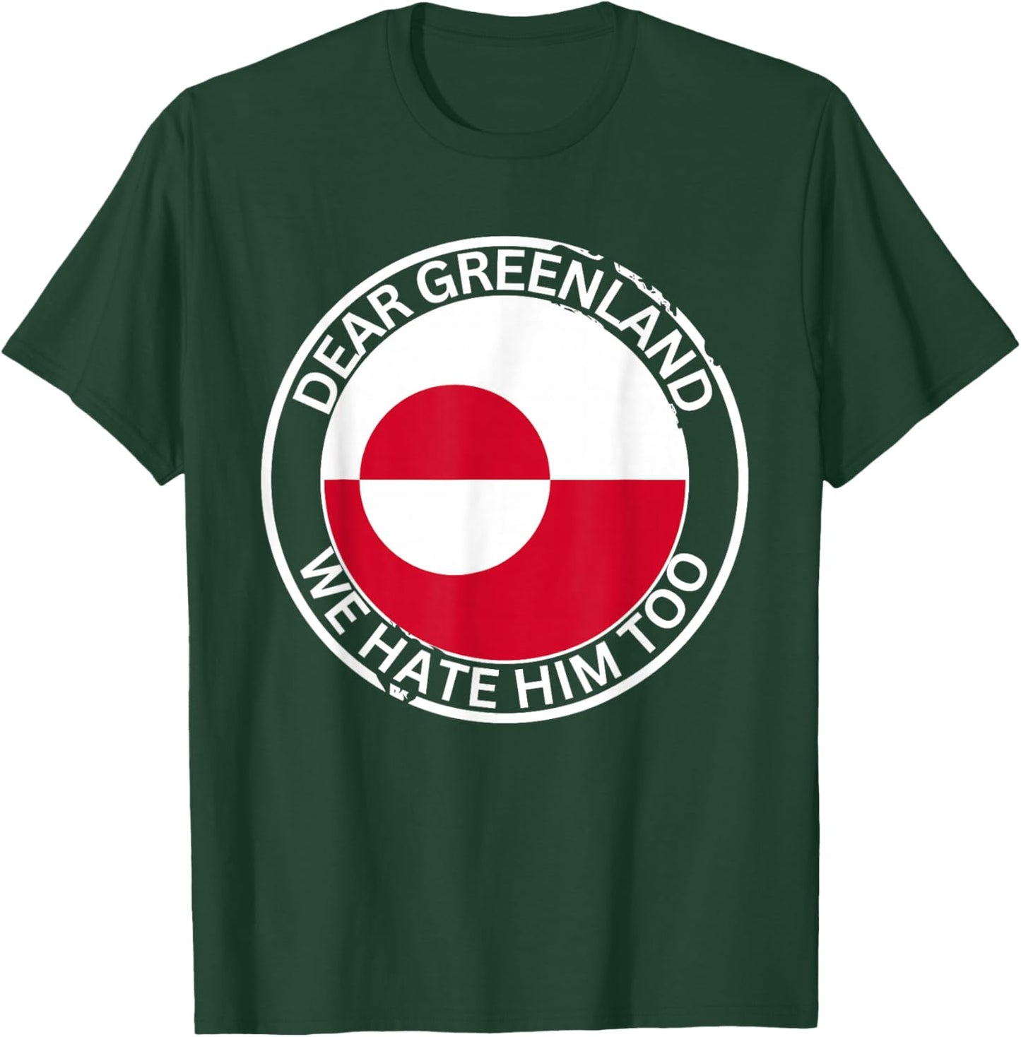 Denmark Greenland Flag is Not for Sale Support Danish Design T-Shirt - T-Shirt | Forest