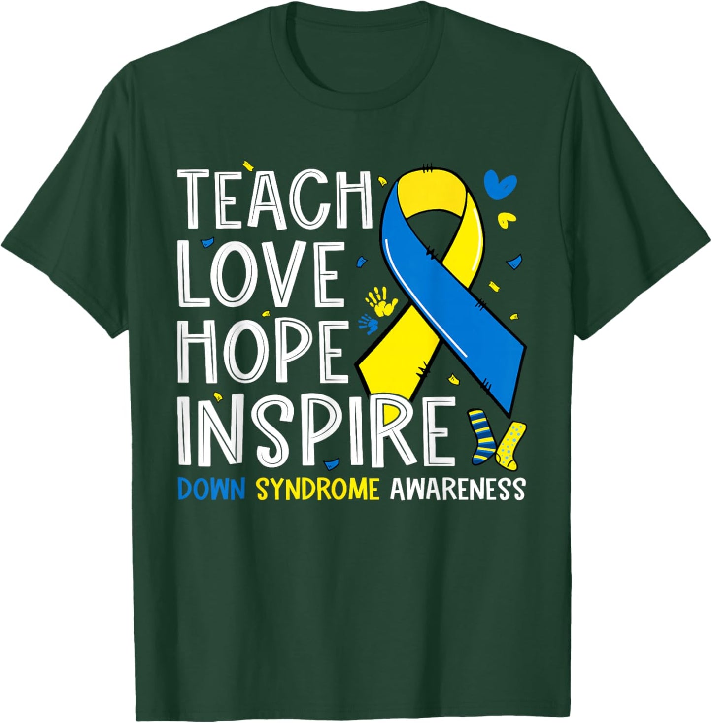 Teach Love Inspire Down Syndrome Awareness Boy Girl Teacher T-Shirt - T-Shirt | Forest