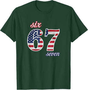 67 American Flag Six Seven Meme Gen Alpha Slang T-Shirt - T-Shirt | Forest