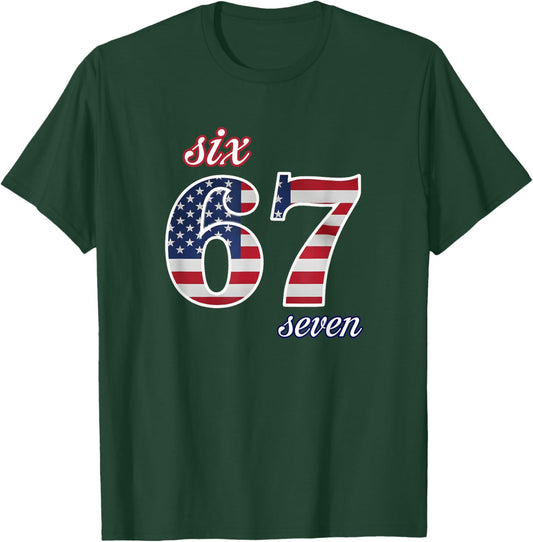 67 American Flag Six Seven Meme Gen Alpha Slang T-Shirt - T-Shirt | Forest