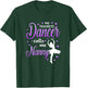My Favorite Dancer Calls Me Nanny Dance Grandma Love T-Shirt - T-Shirt | Forest