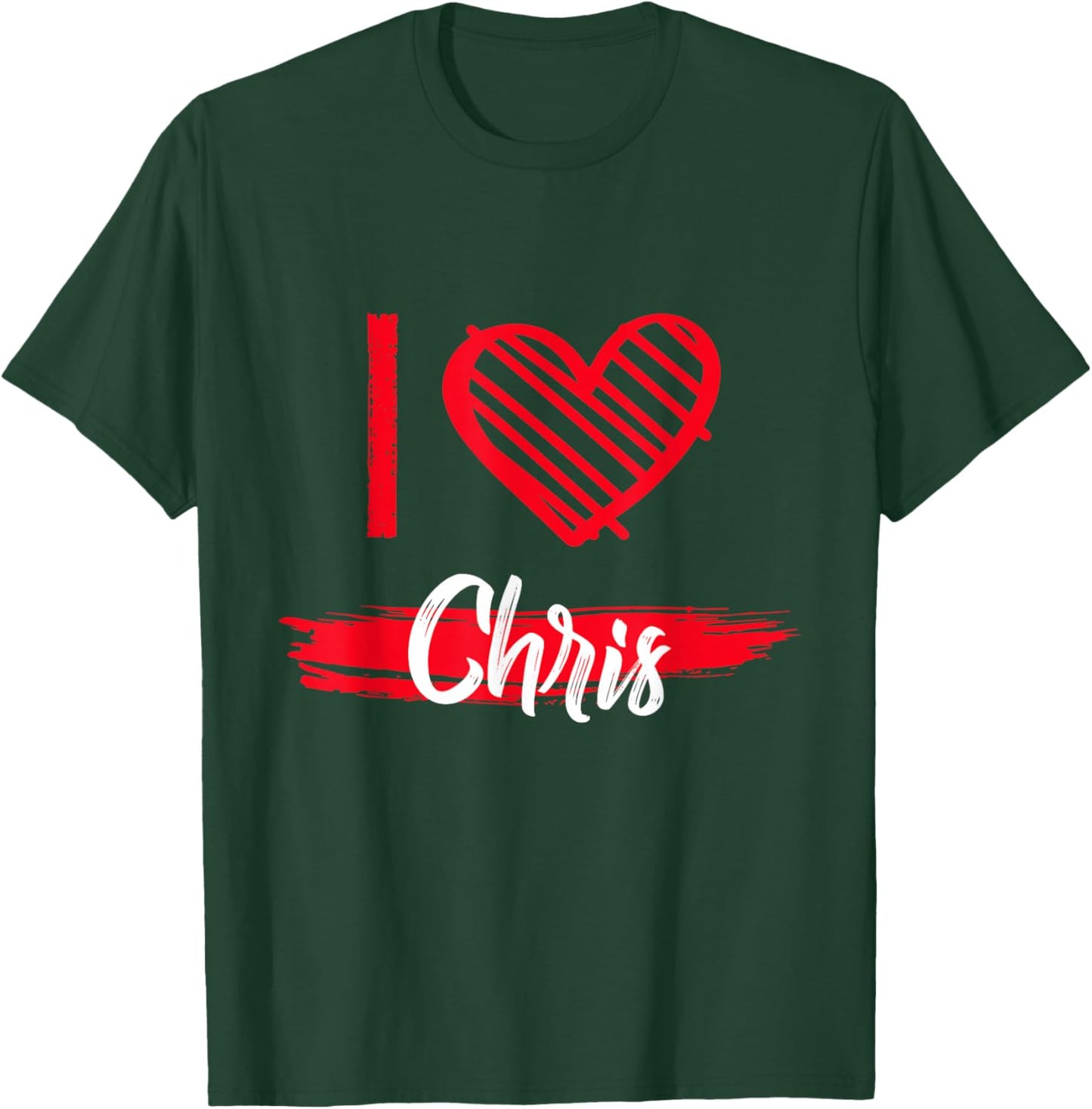 I Love Chris I Heart Chris T-Shirt - T-Shirt | Forest