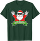 Christmas Sleigher Santa Rock Heavy Metal Sleigh All Day T-Shirt - T-Shirt | Forest