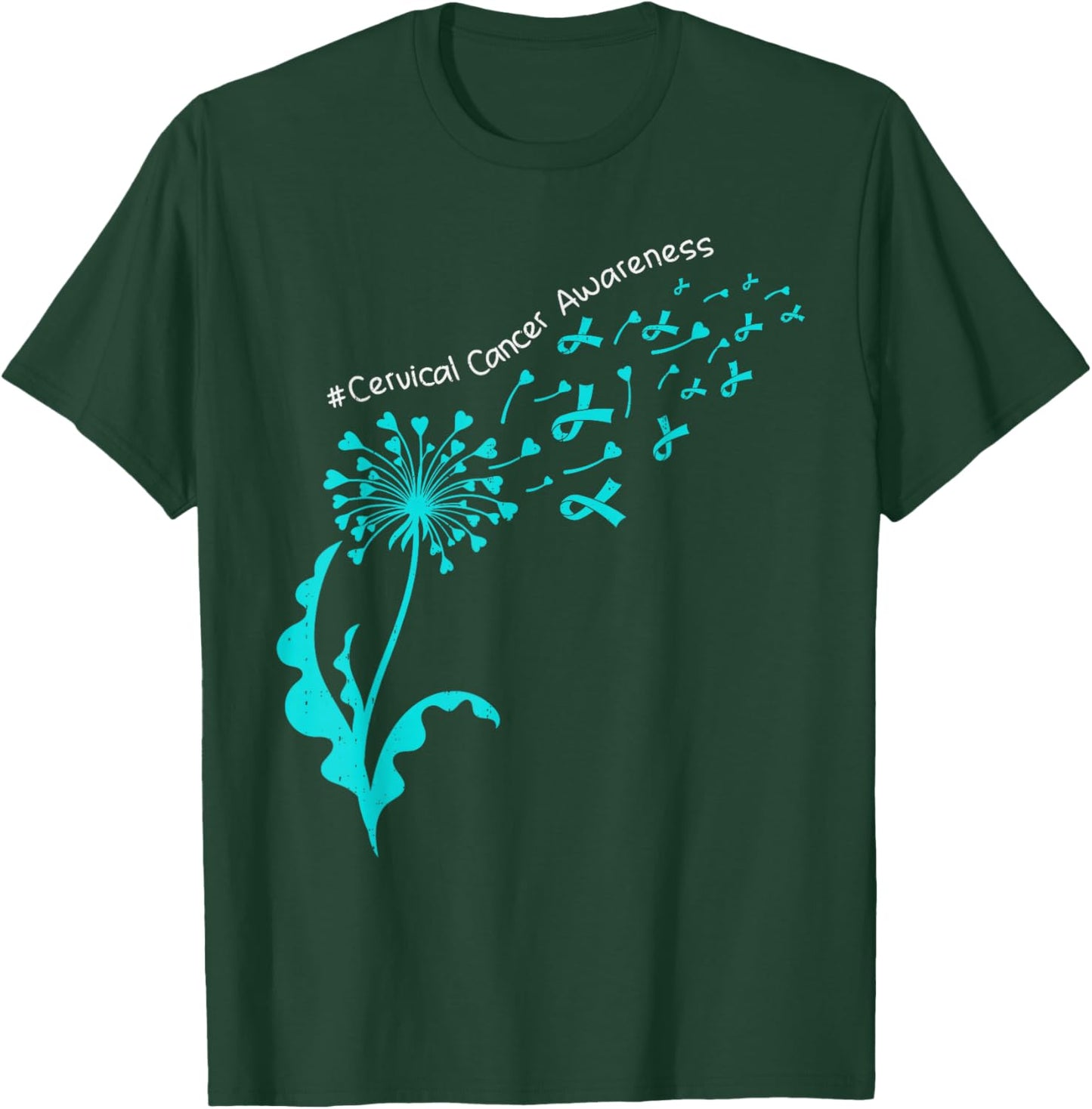 Dandelion Cervical Cancer Awareness Ribbon Teal Support T-Shirt - T-Shirt | Forest