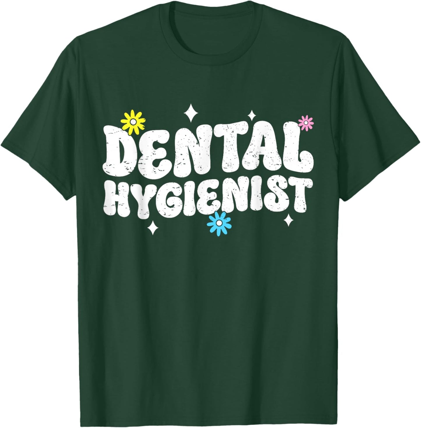 Retro Dental Hygienist Dental Health Appreciation T-Shirt - T-Shirt | Forest