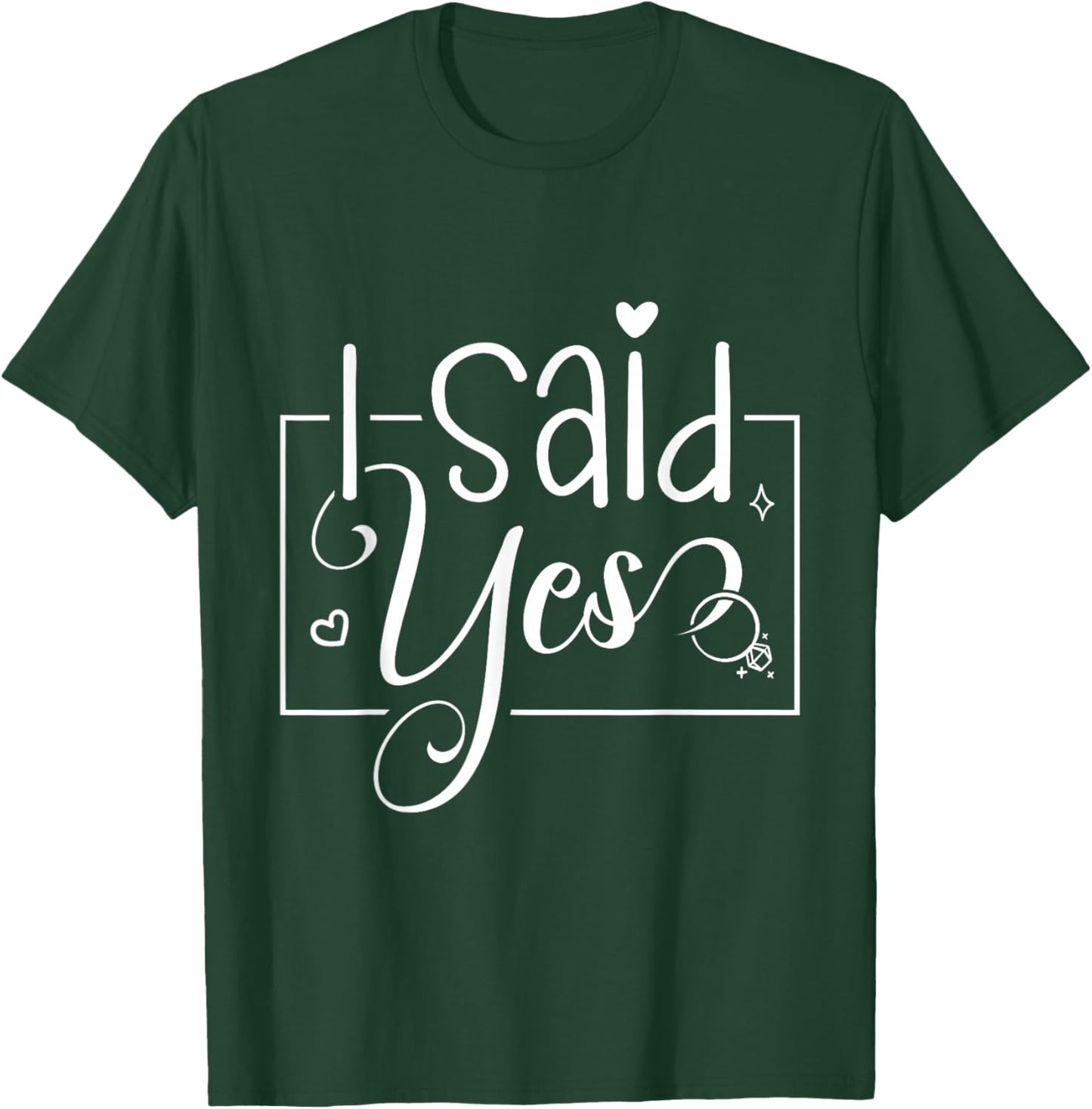 I Asked I Said Yes Engagement Reveal Announcement Matching T-Shirt - T-Shirt | Forest