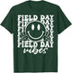 Field Day Vibes Funny for Teacher Kids Happy Field Day 2026 T-Shirt - T-Shirt | Forest