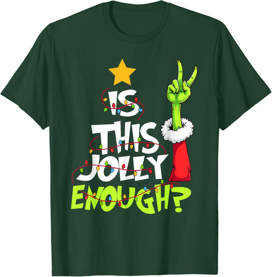is This Jolly Enough Funny Christmas Light Men Women T-Shirt - T-Shirt | Forest