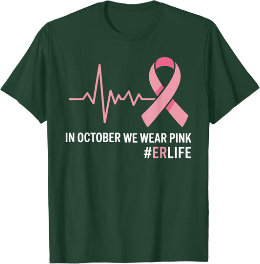 in October We Wear Pink Breast Cancer Awareness ER Nurse T-Shirt - T-Shirt | Forest
