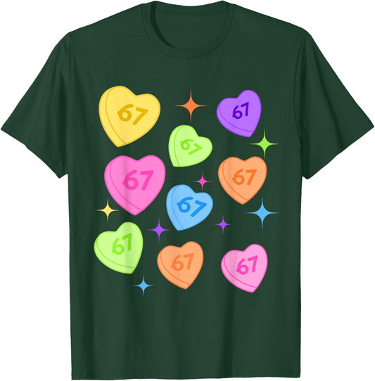 Six Seven Candy 67 Valentine 67 Funny 67 Valentine T-Shirt - T-Shirt | Forest