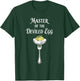 Master of The Deviled Egg T-Shirt - T-Shirt | Forest