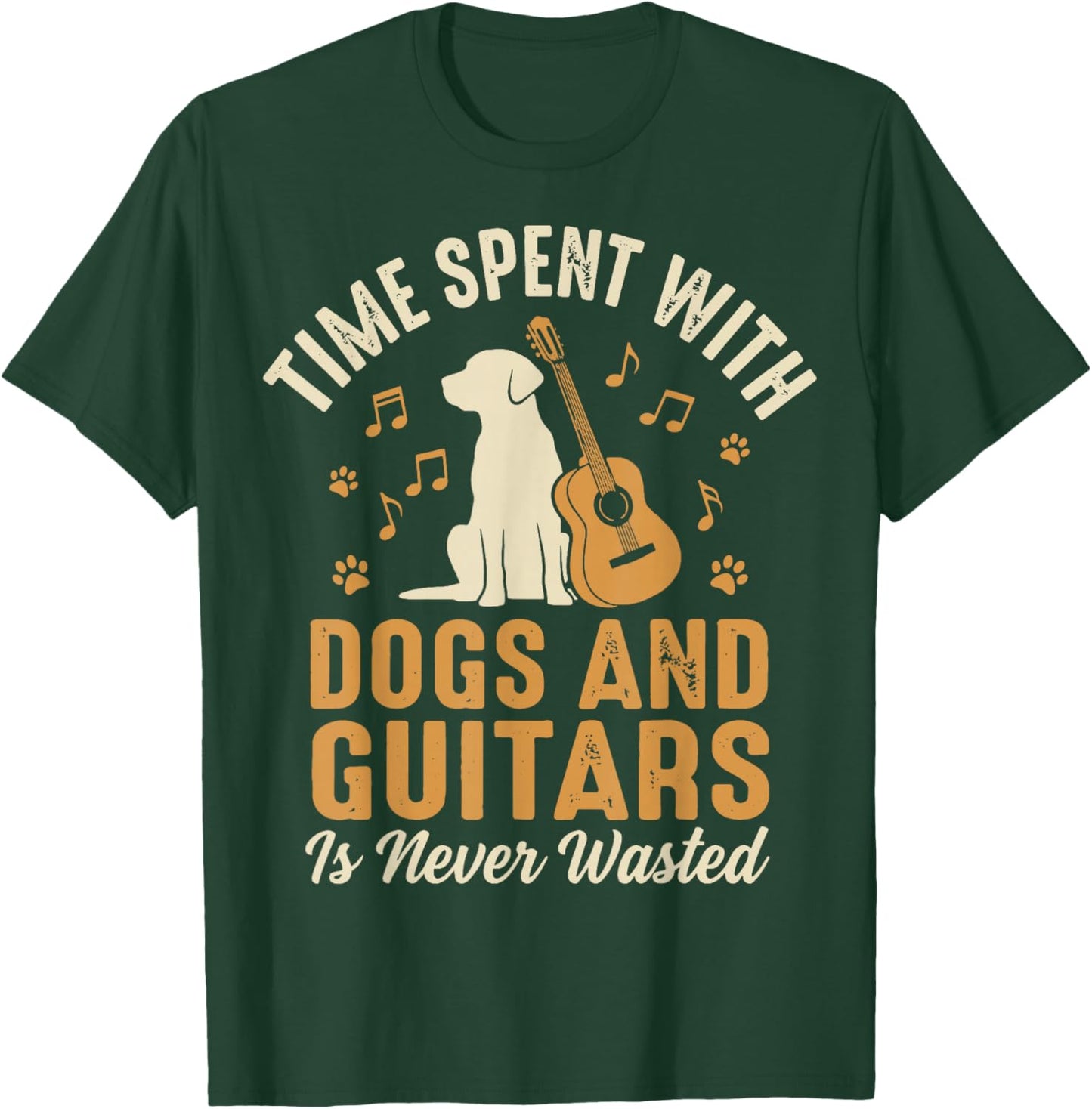 Time Spent with Dogs and Guitars is Never Wasted T-Shirt - T-Shirt | Forest