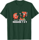 6 7 Meme Joke Because 7 8 9 Funny Kids 67 T-Shirt - T-Shirt | Forest